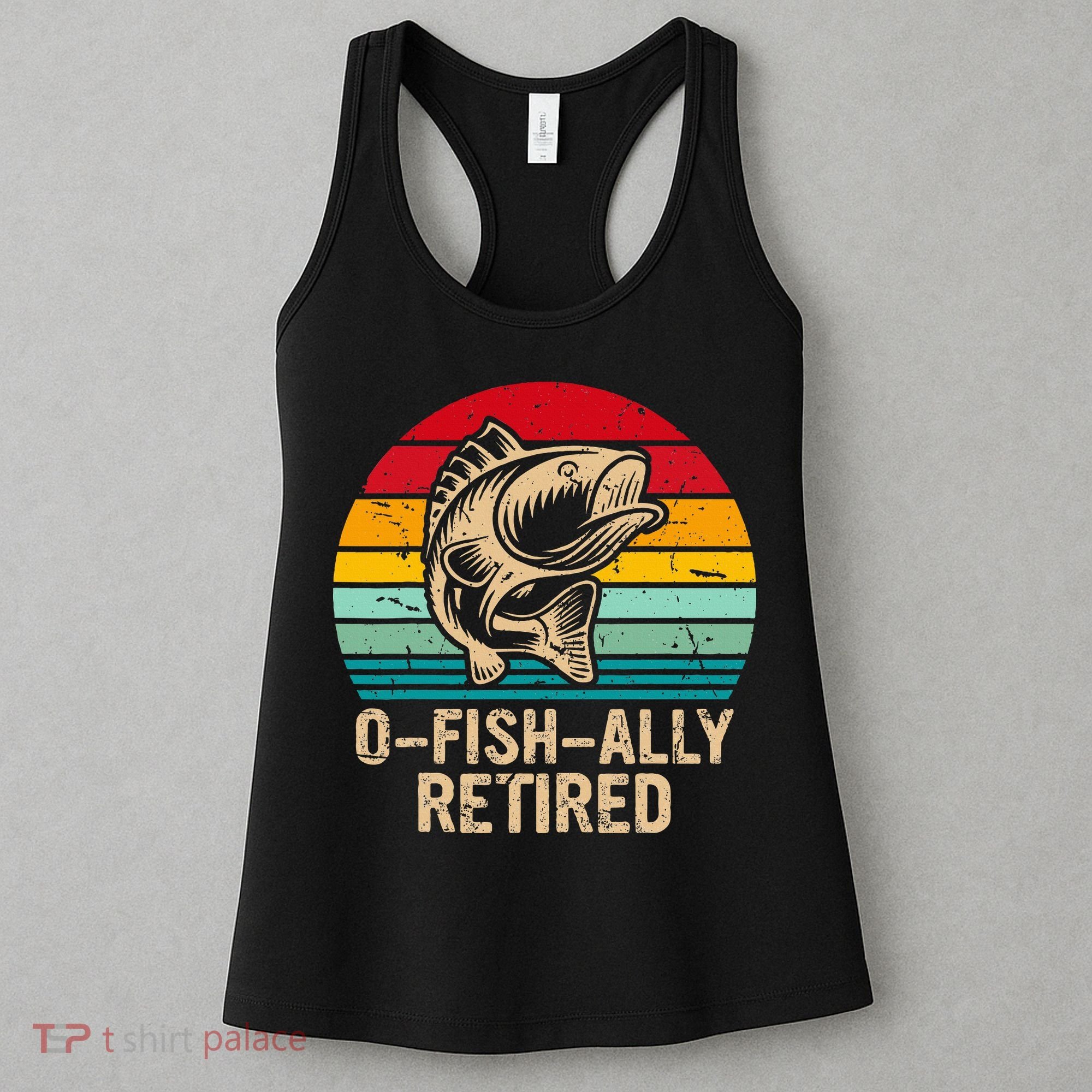 Ofishally Retired Retirement Fishing Women's Tank Top