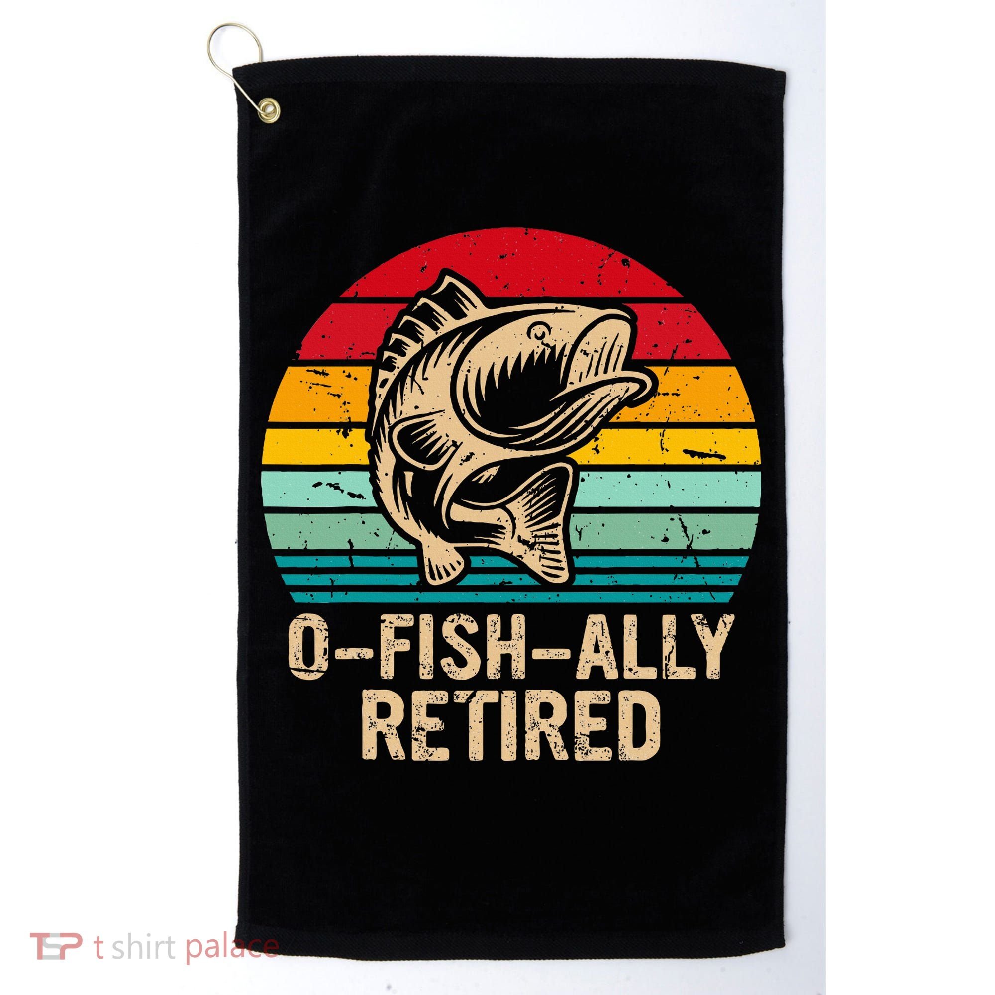 Ofishally Retired Retirement Fishing Golf Towel