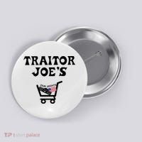 Our Rights Traitor Joe's USA Button thumb 0