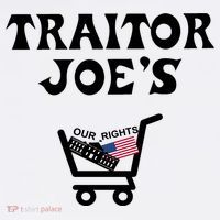 Our Rights Traitor Joe's USA Coffee Mug thumb 5