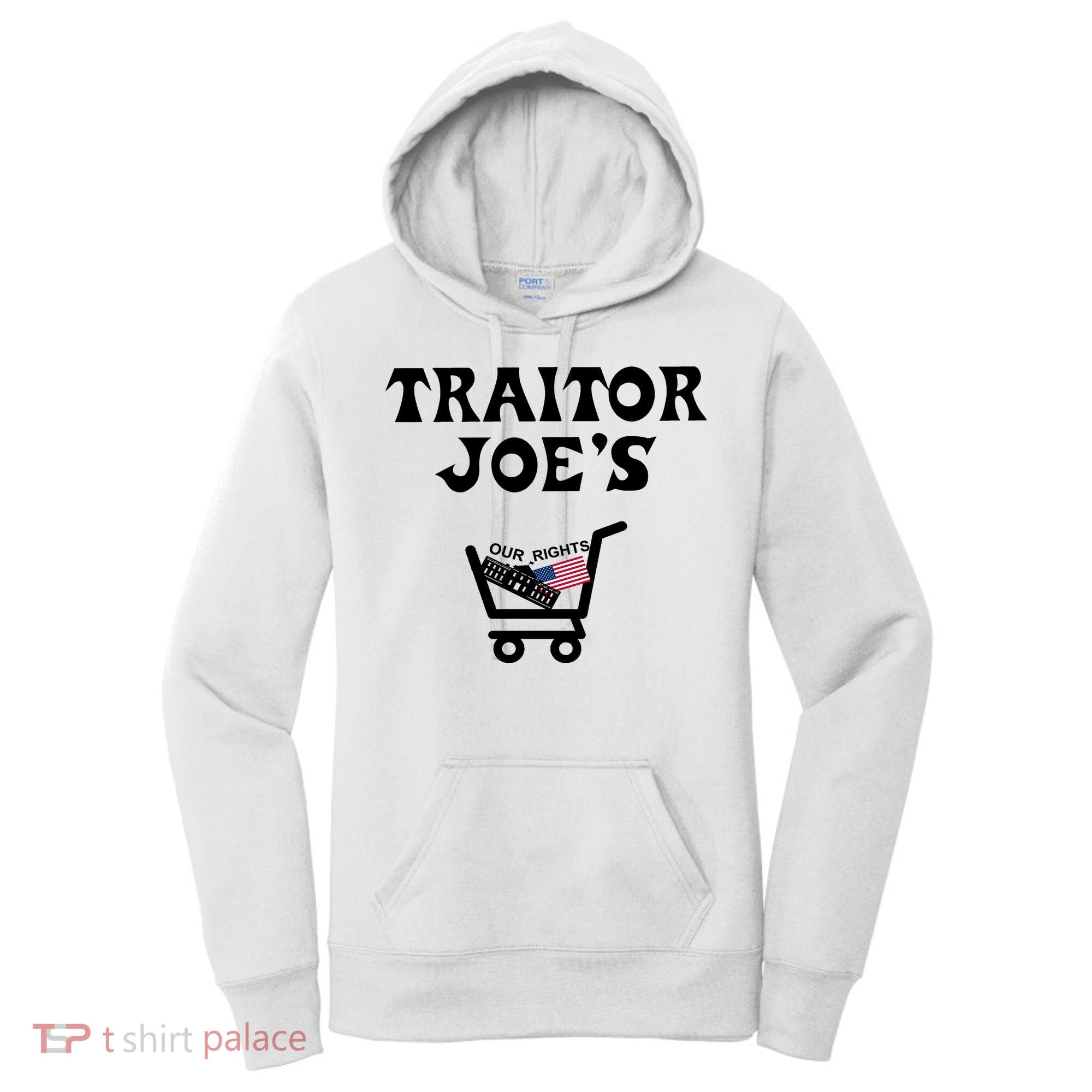 Our Rights Traitor Joe's USA Women's Hoodie