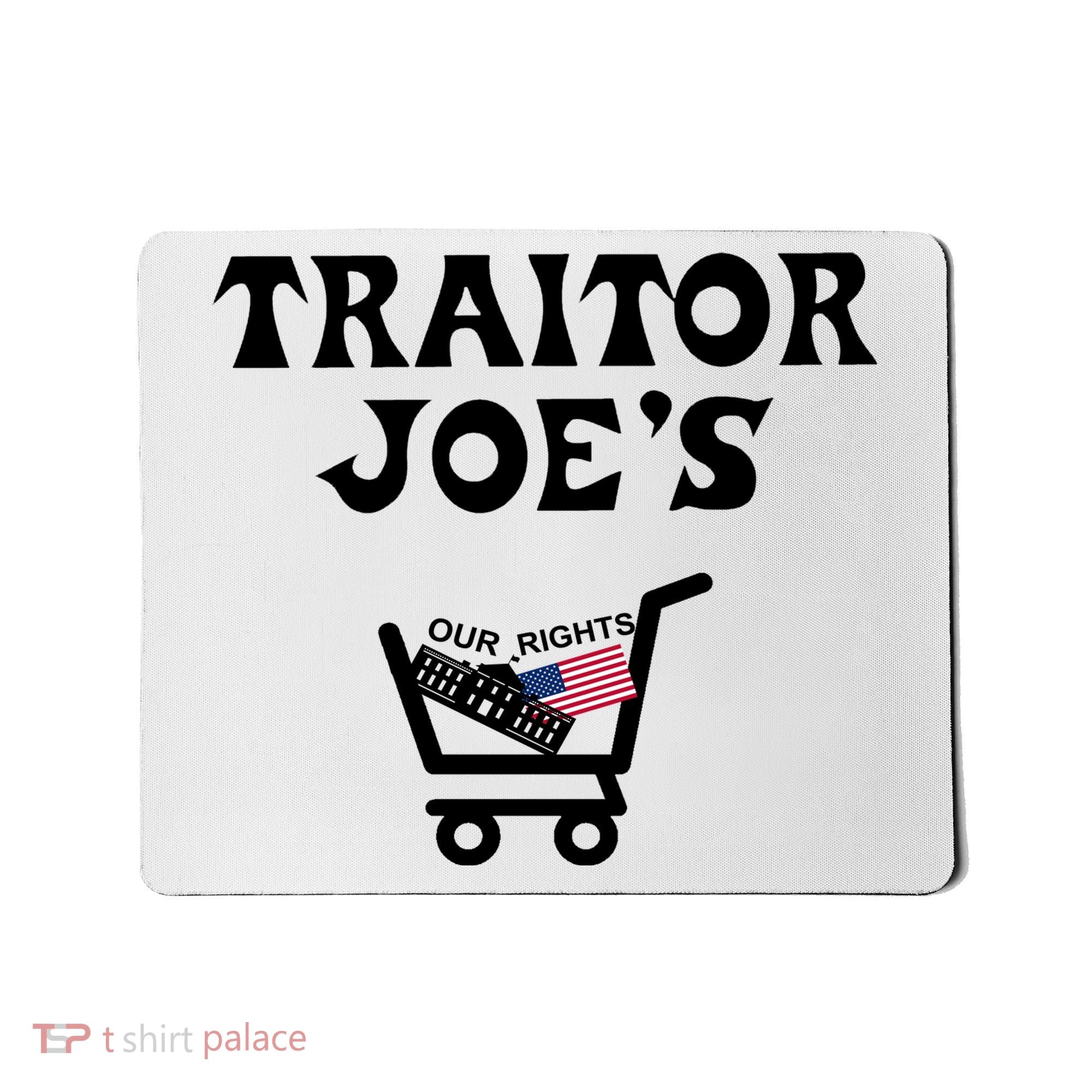 Our Rights Traitor Joe's USA Mousepad