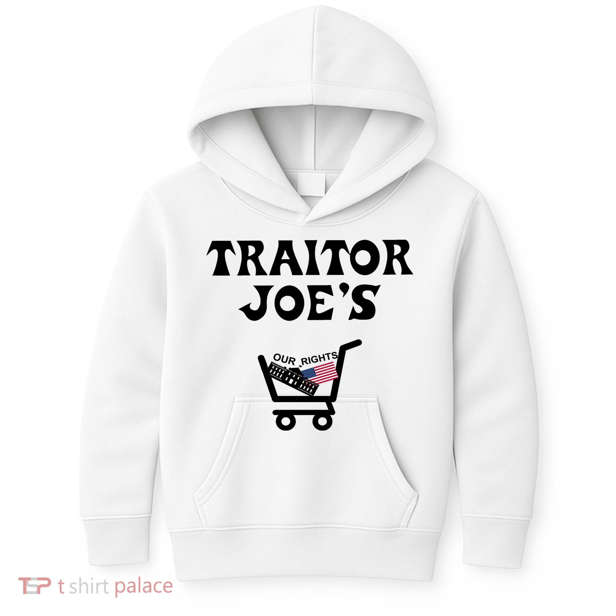 Our Rights Traitor Joe's USA Kids Hoodie