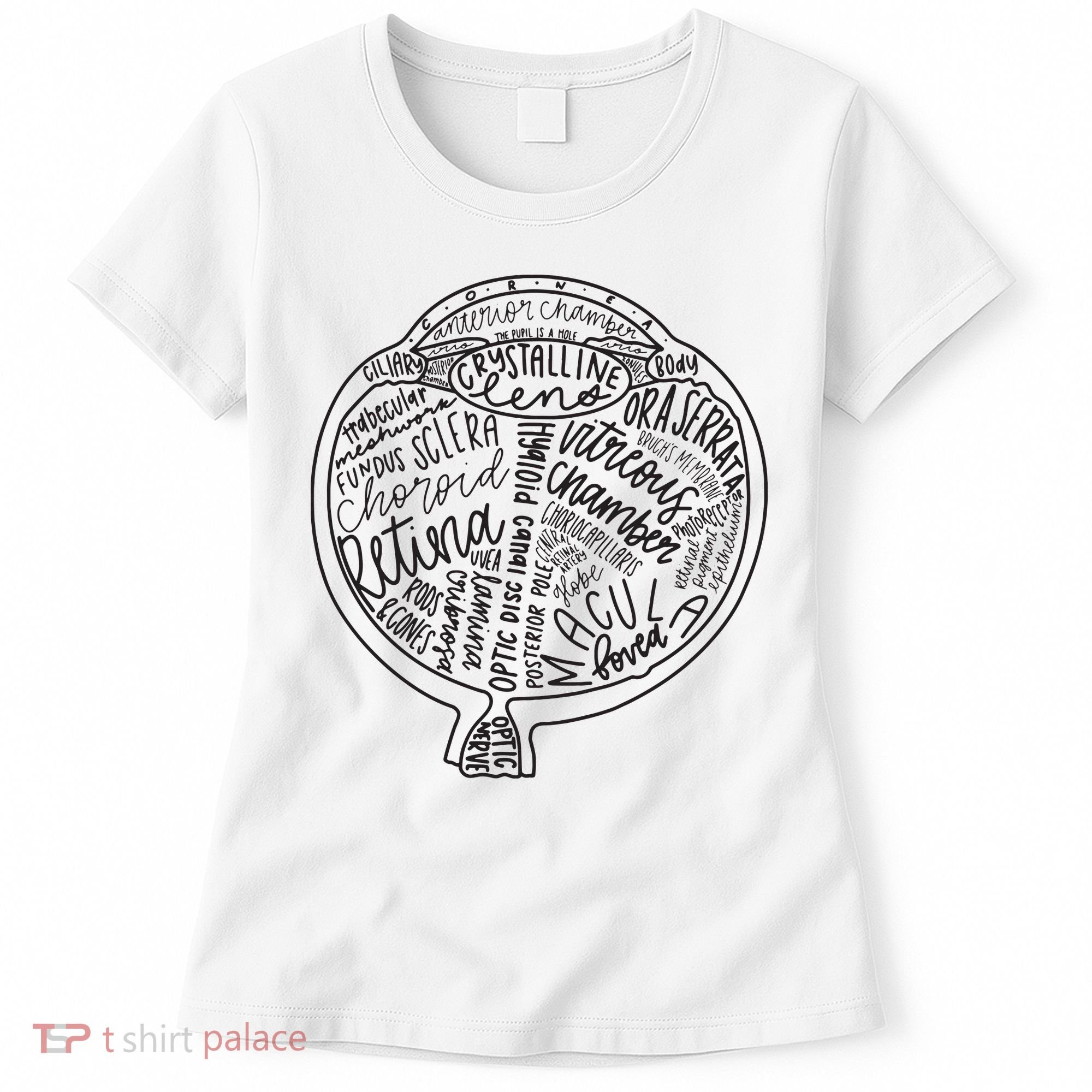 Optometrist Retina Tech Eyeball Anatomy Optician Eye Doctor Women's T-Shirt