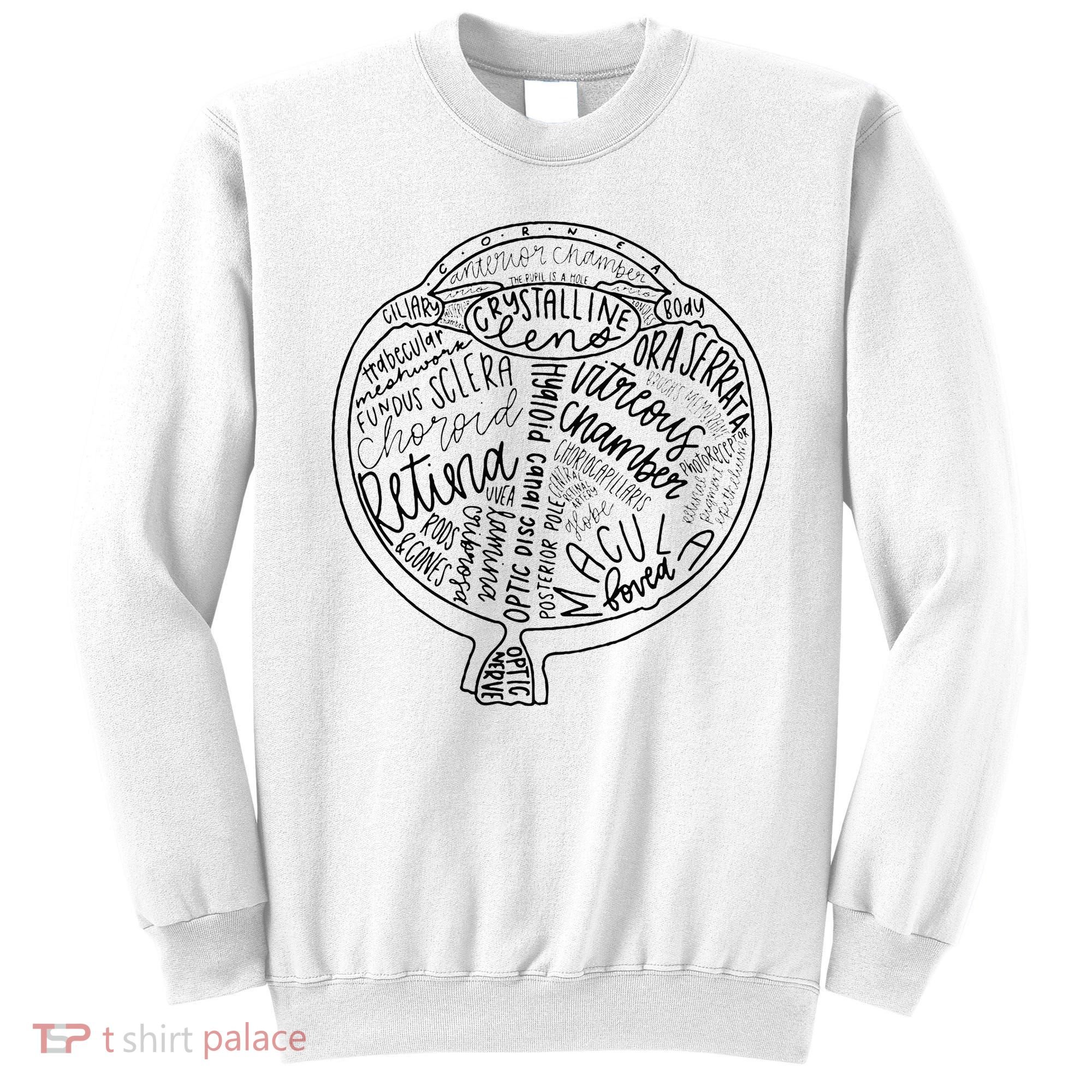 Optometrist Retina Tech Eyeball Anatomy Optician Eye Doctor Sweatshirt