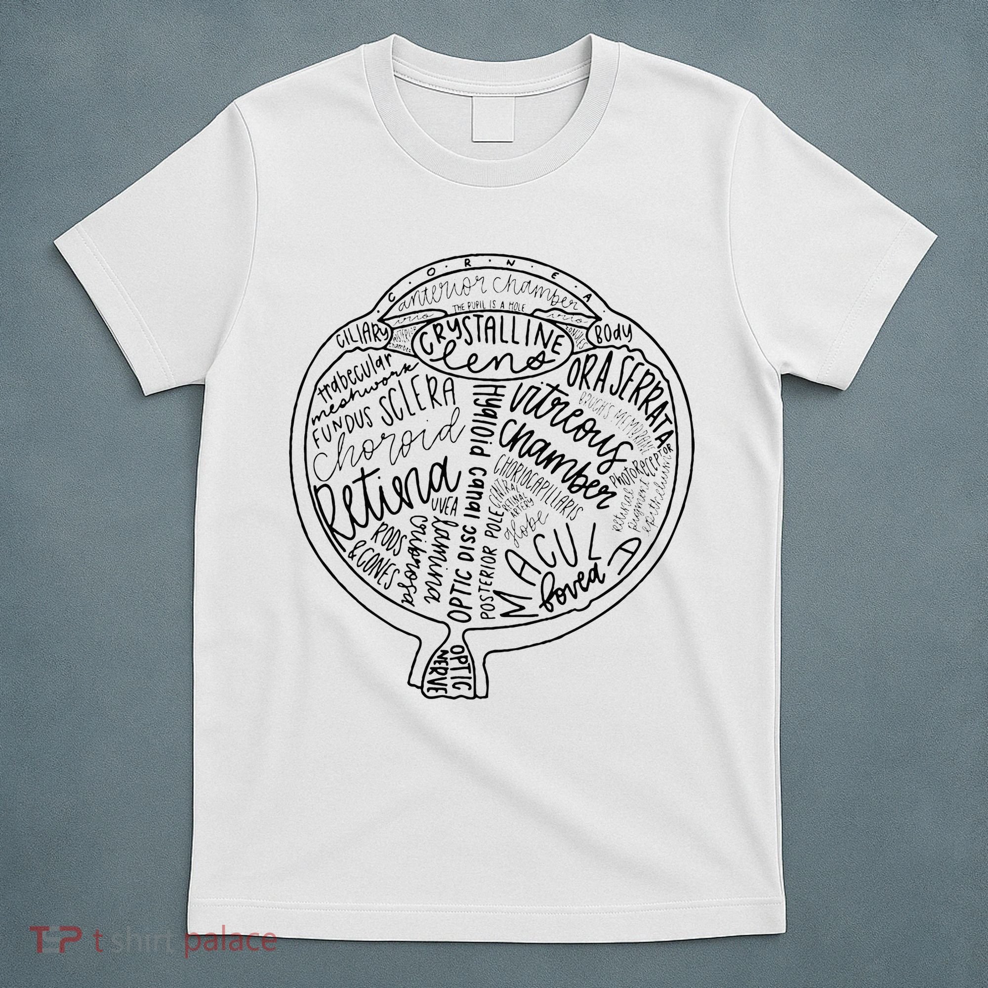 Optometrist Retina Tech Eyeball Anatomy Optician Eye Doctor T-Shirt