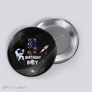 Outer Space 5th Birthday 5 Year Old Solar System Astronaut Button