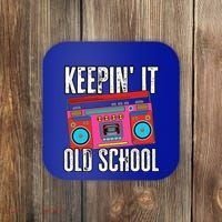 Old School 80s 90s Retro Boombox Music Keepin It Old School Coaster thumb 0