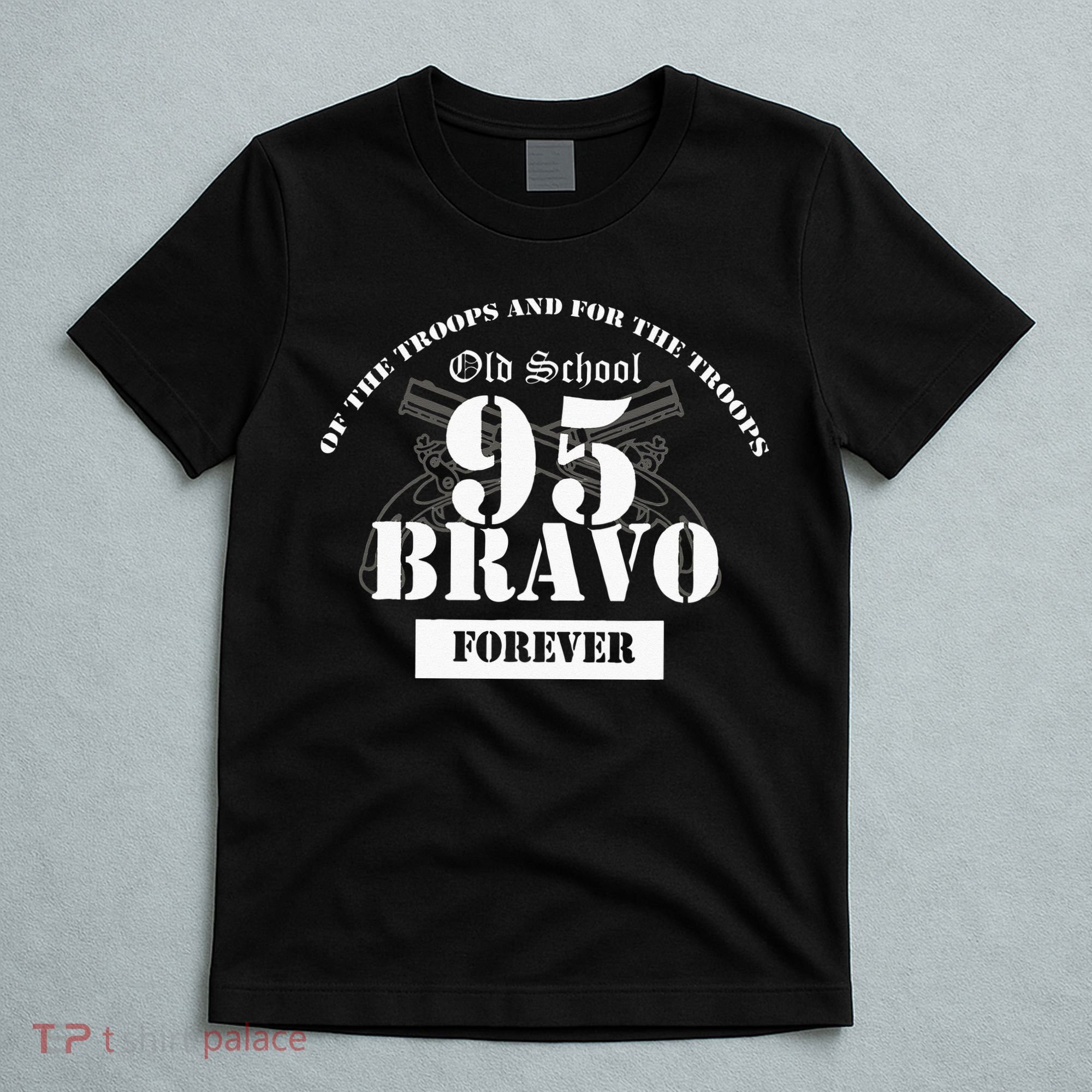 Old School 95 Bravo Military Police T-Shirt