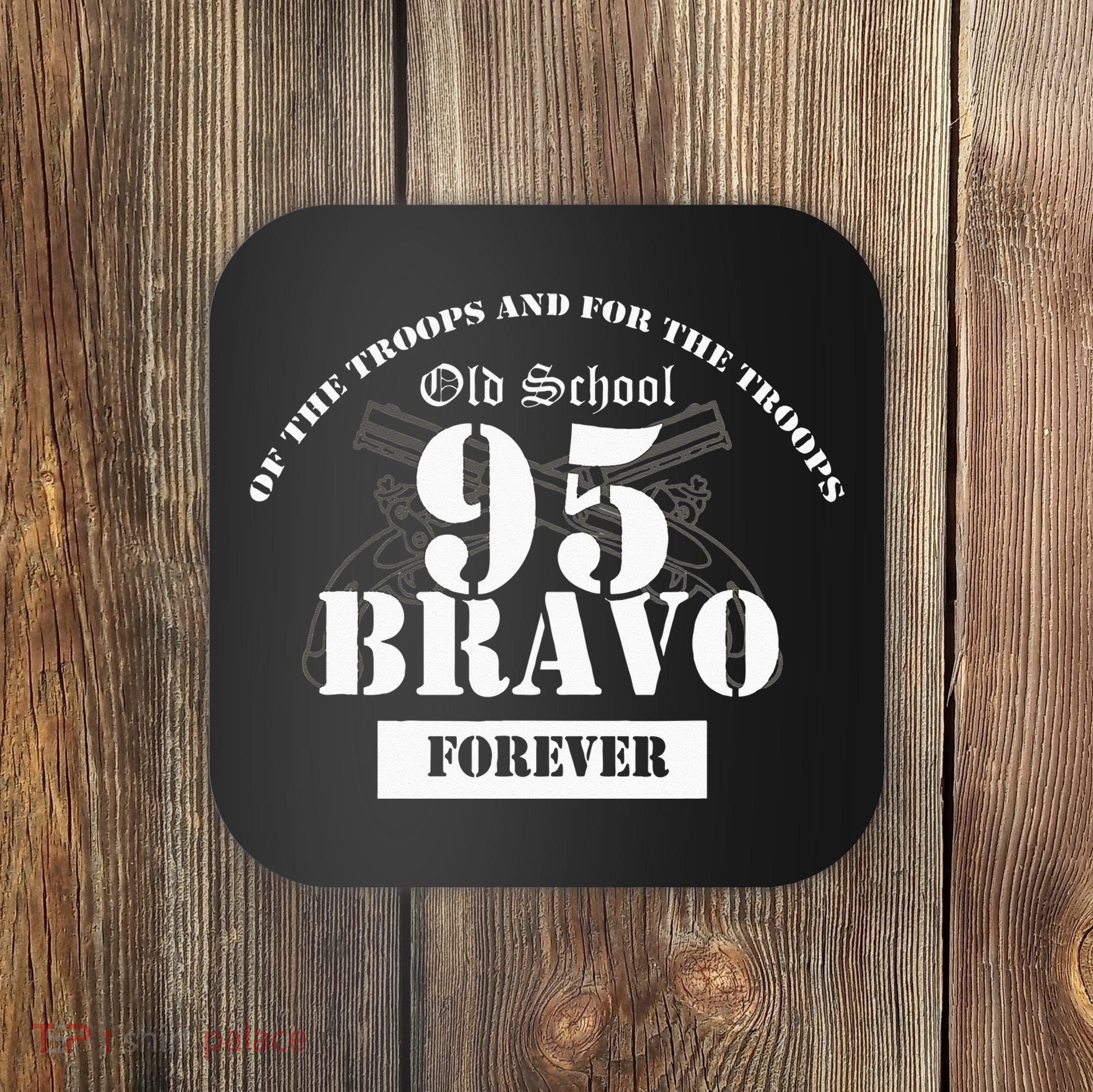 Old School 95 Bravo Military Police Coaster