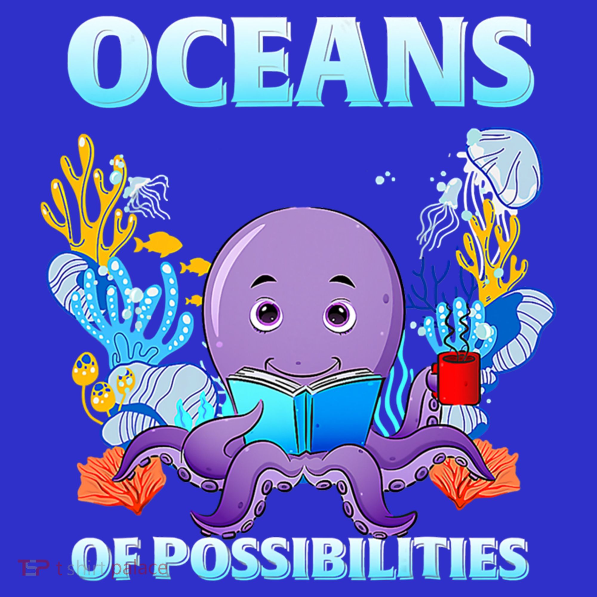 Octopus Sea Animal Summer Reading Oceans Of Possibilities Gift T-Shirt