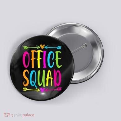 Office Squad Administrative Assistant Admin School Secretary Button