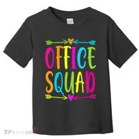 Office Squad Administrative Assistant Admin School Secretary Toddler T-Shirt thumb 0
