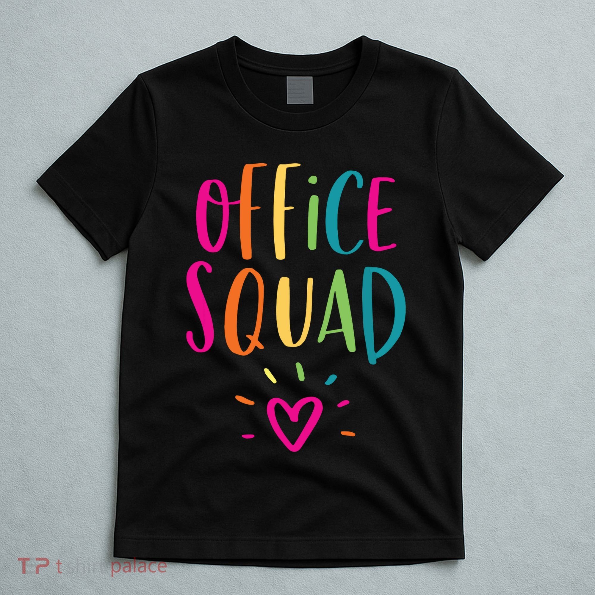 Office Squad Administrative Assistant Gift School Secretary T-Shirt