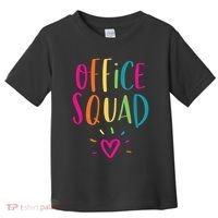 Office Squad Administrative Assistant Gift School Secretary Toddler T-Shirt thumb 0