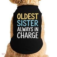 Oldest Sister Always In Charge Oldest Child Doggie Tank thumb 0