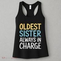 Oldest Sister Always In Charge Oldest Child Women's Tank Top thumb 3