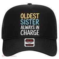 Oldest Sister Always In Charge Oldest Child Hat thumb 0