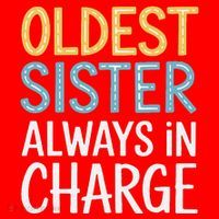 Oldest Sister Always In Charge Oldest Child Santa Hat thumb 1