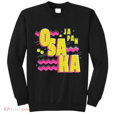 Osaka Japan Sweatshirt