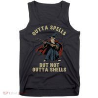Outta Spells But Not Outta Shells Wizard Fantasy Meme Tank Top thumb 0