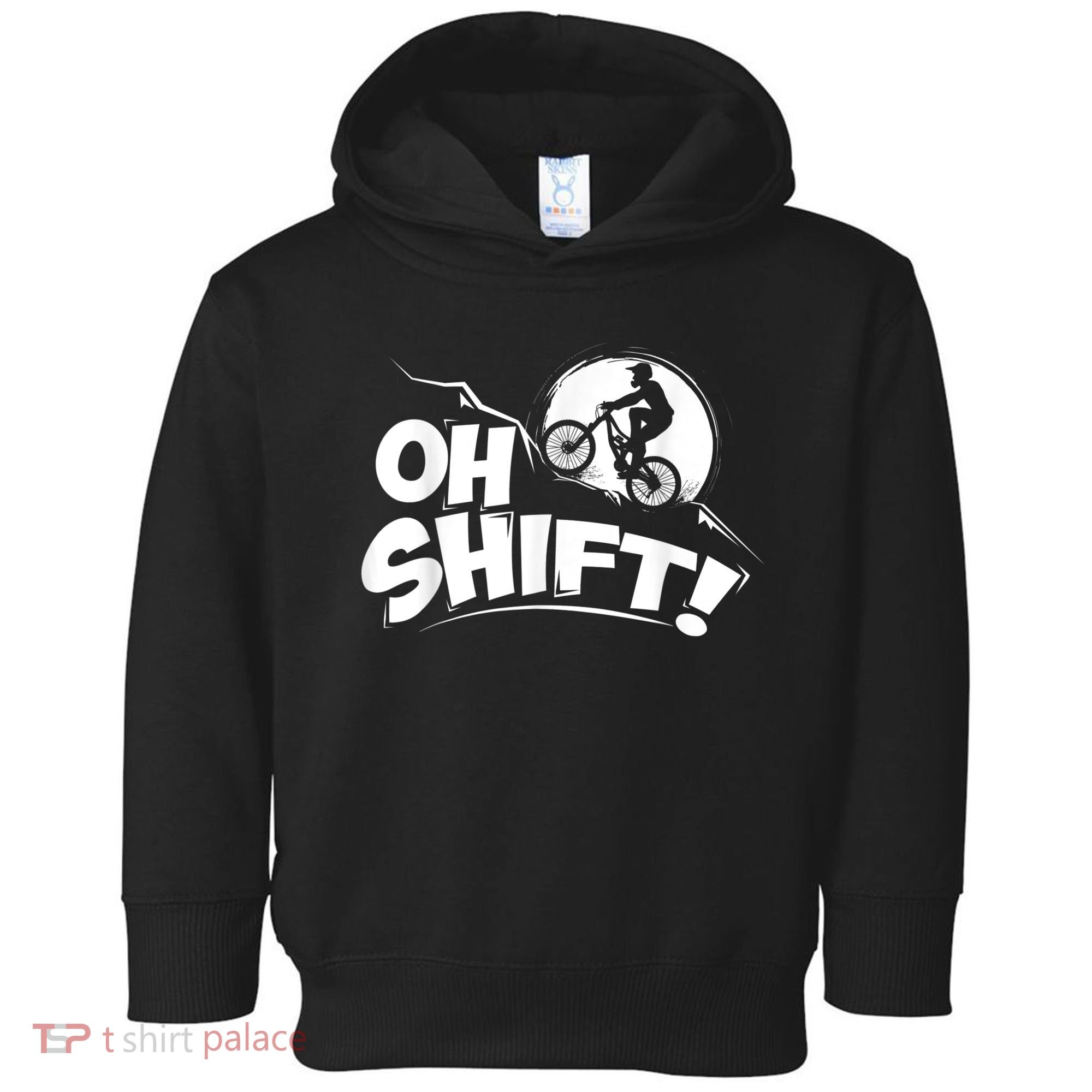 Oh Shift! Bicycle For Bike Riders & Cyclists Toddler Hoodie