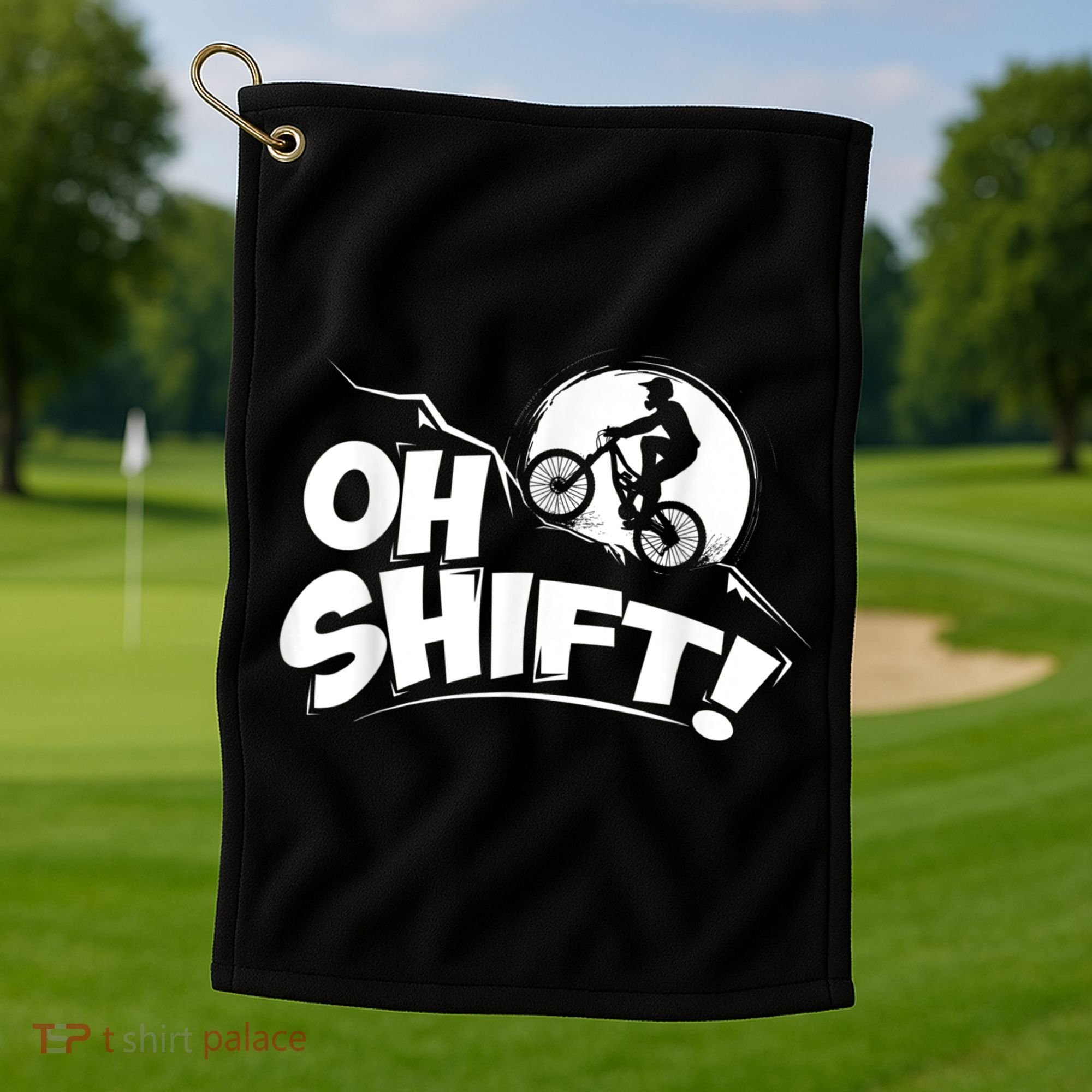 Oh Shift! Bicycle For Bike Riders & Cyclists Golf Towel