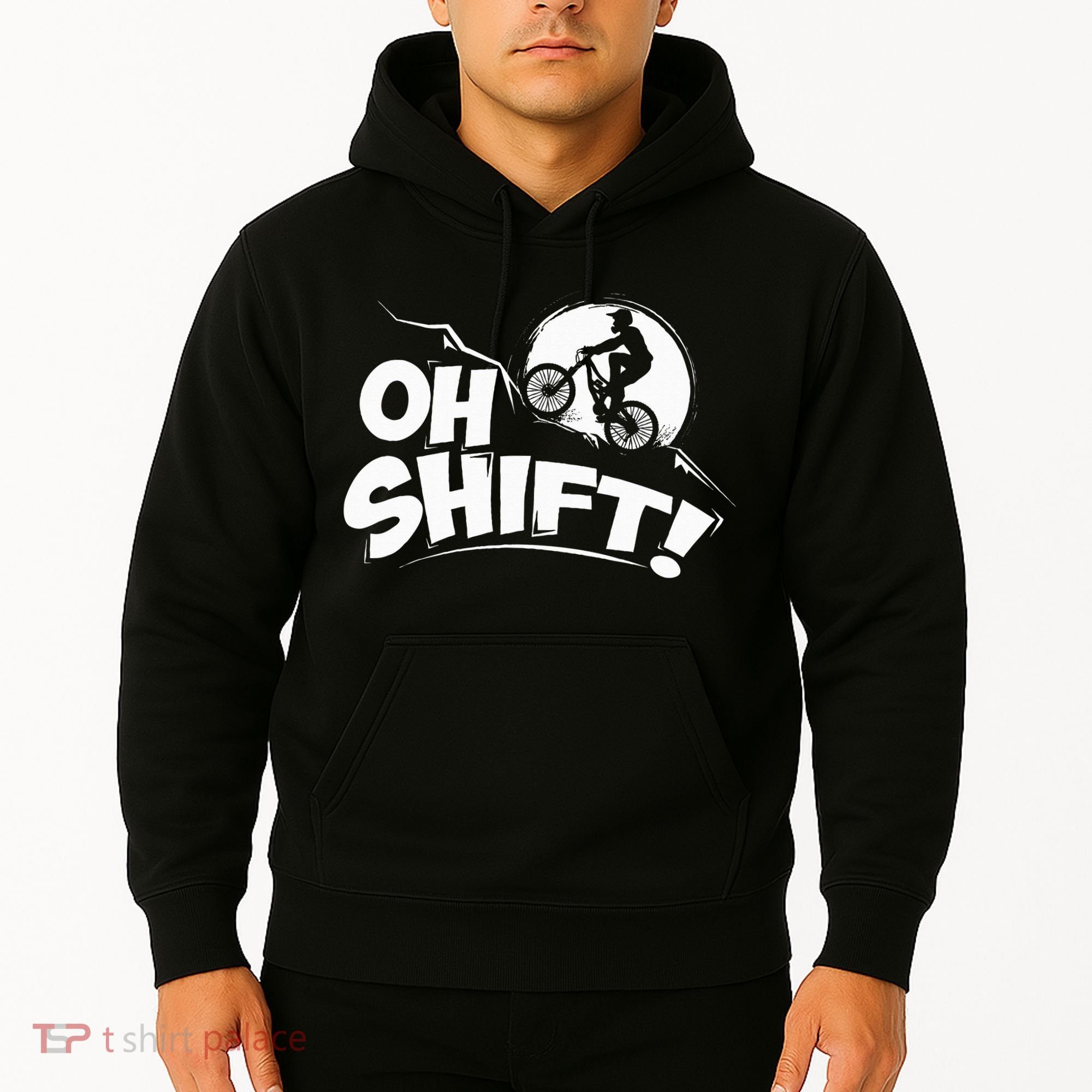 Oh Shift! Bicycle Gift For Bike Riders & Cyclists Hoodie