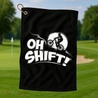 Oh Shift! Bicycle Gift For Bike Riders & Cyclists Golf Towel thumb 1