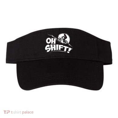 Oh Shift! Bicycle Gift For Bike Riders & Cyclists Visor