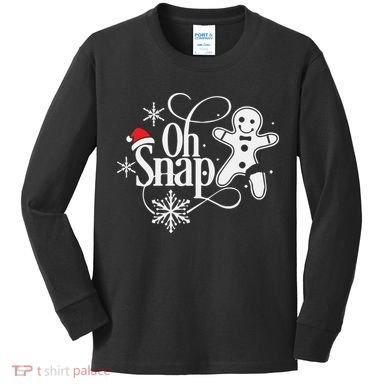 Oh Snap Christmas Christmas Shirt Kids Long Sleeve Shirt