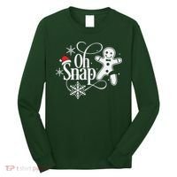 Oh Snap Christmas Christmas Shirt Long Sleeve Shirt thumb 0