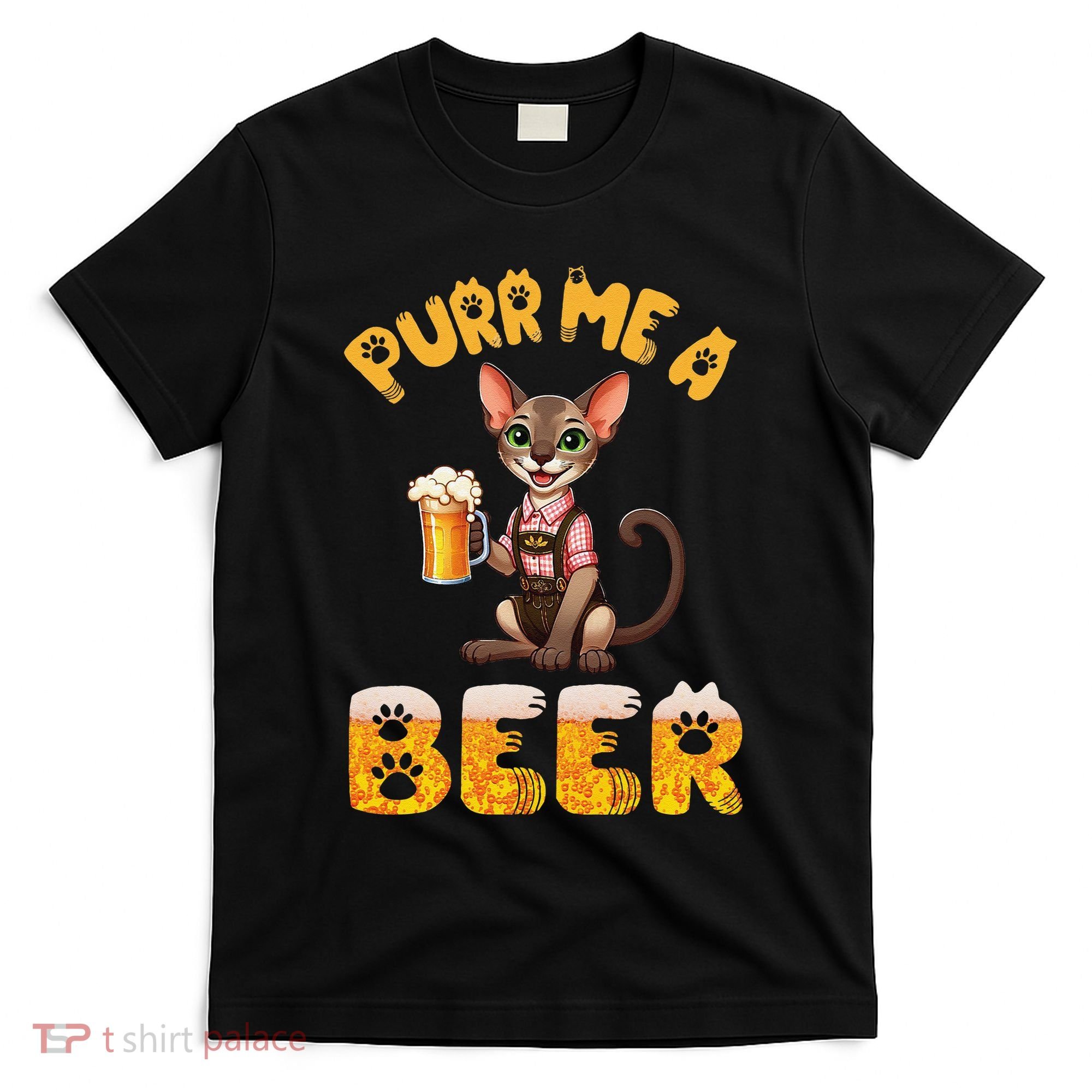 Oriental Shorthair Cat Bavarian Drinking Beer Purr Me A Beer T-Shirt