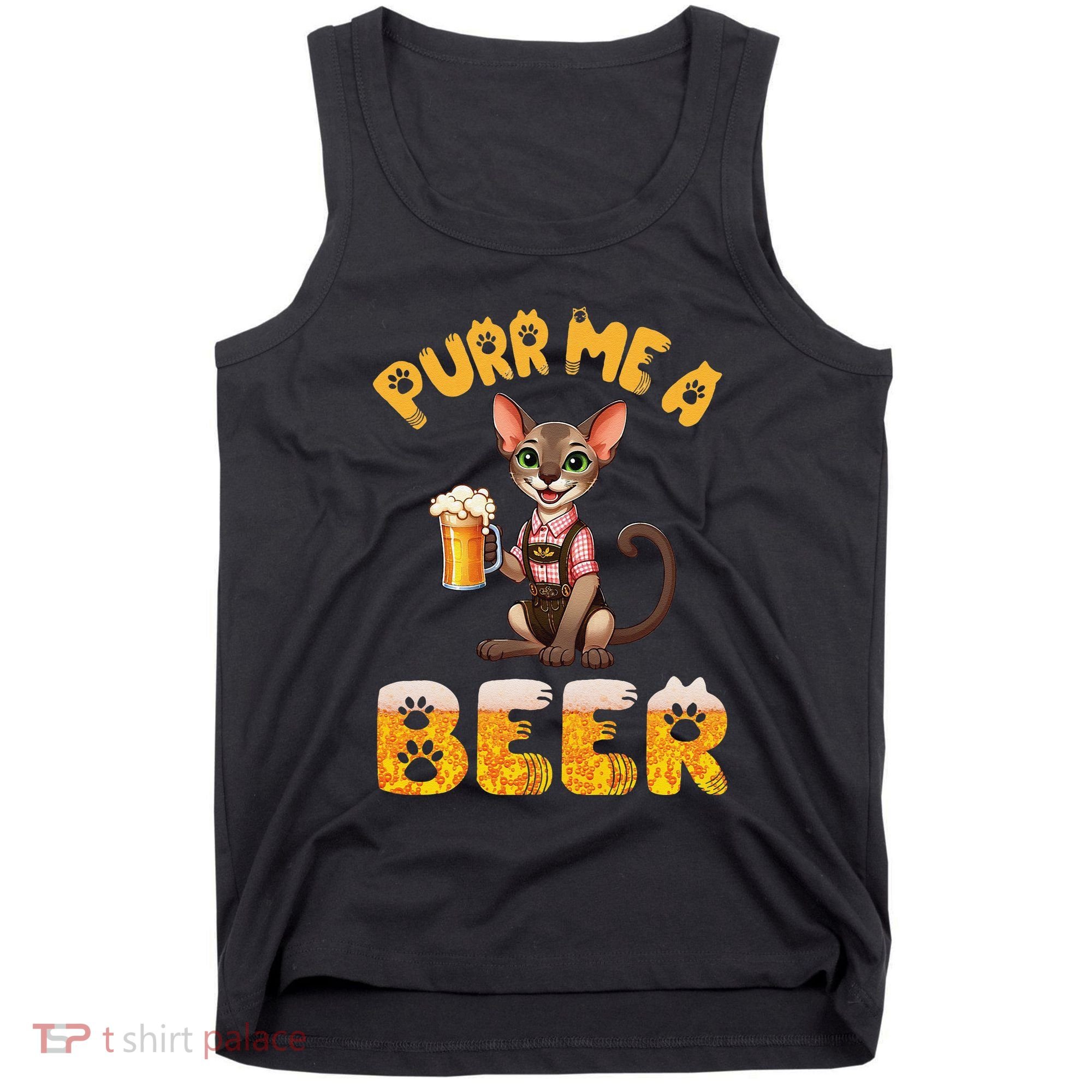 Oriental Shorthair Cat Bavarian Drinking Beer Purr Me A Beer Tank Top