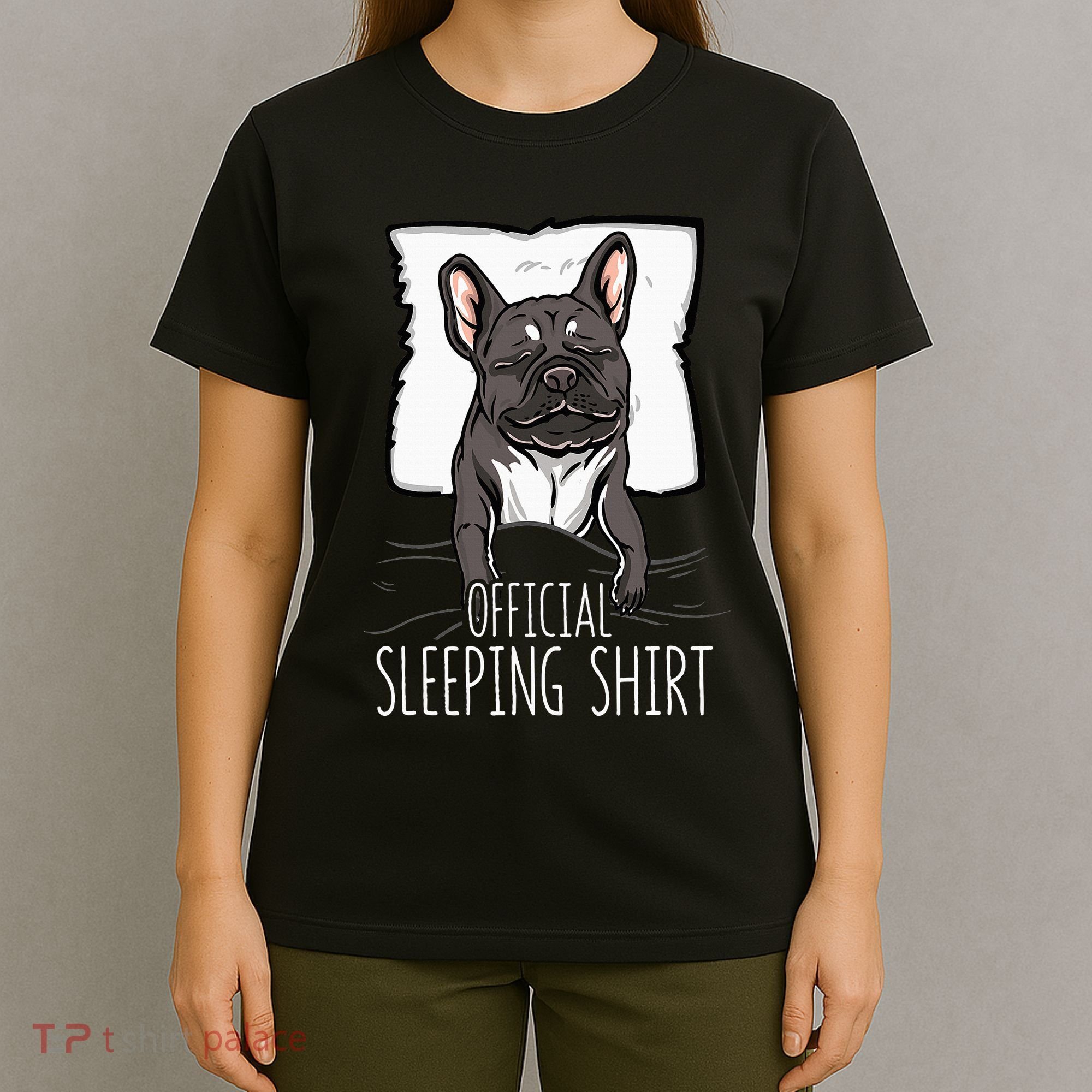of.ficial sleeping cute french bulldog dog nightgown  T-Shirt