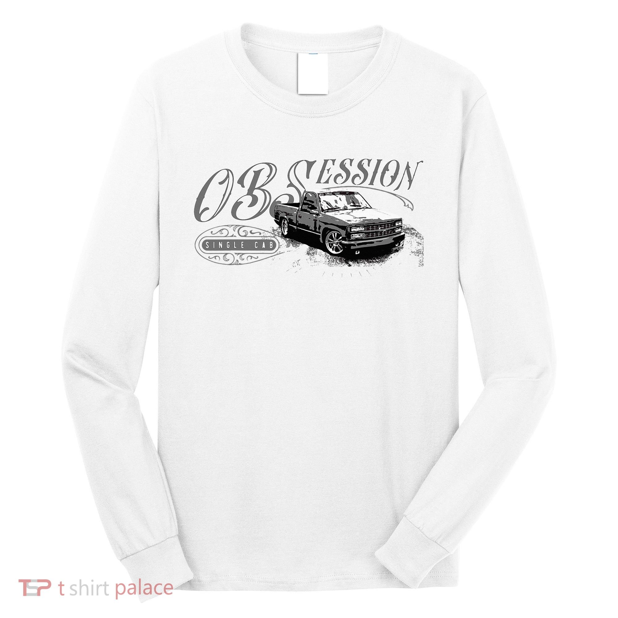 Obs Single Cab Truck Old Body Style Long Sleeve Shirt