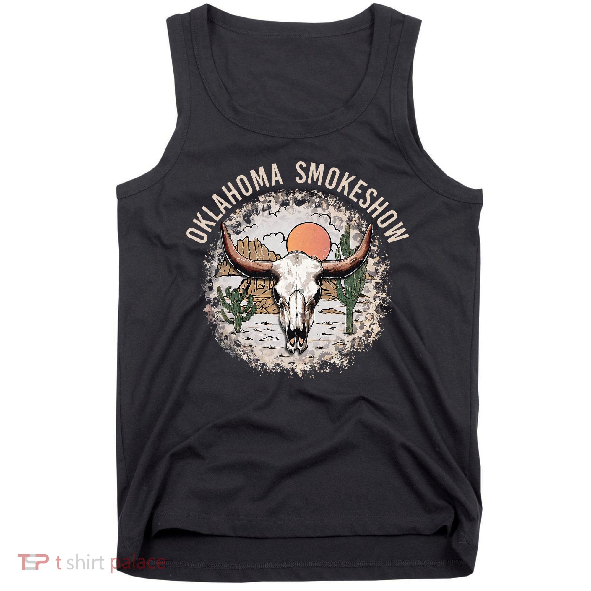 Oklahoma Smokeshow Deserts West Cactus Tank Top