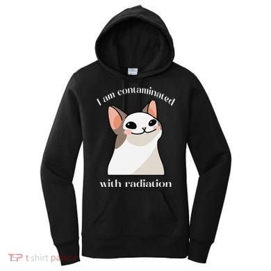 Oddly Specific Dank Meme I Am Contaminated With Radiation Women's Hoodie