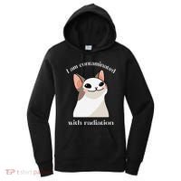 Oddly Specific Dank Meme I Am Contaminated With Radiation Women's Hoodie thumb 0