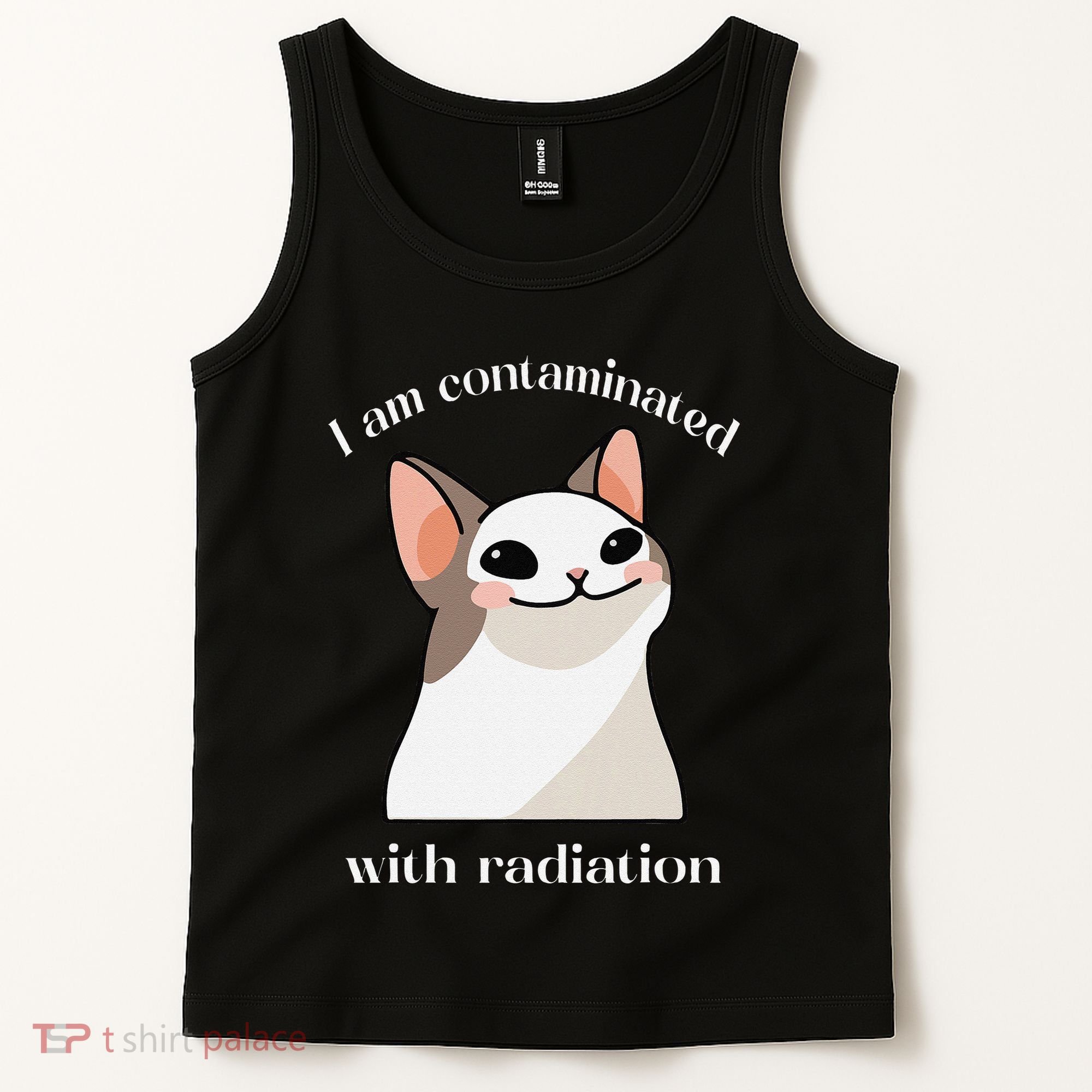 Oddly Specific Dank Meme I Am Contaminated With Radiation Tank Top