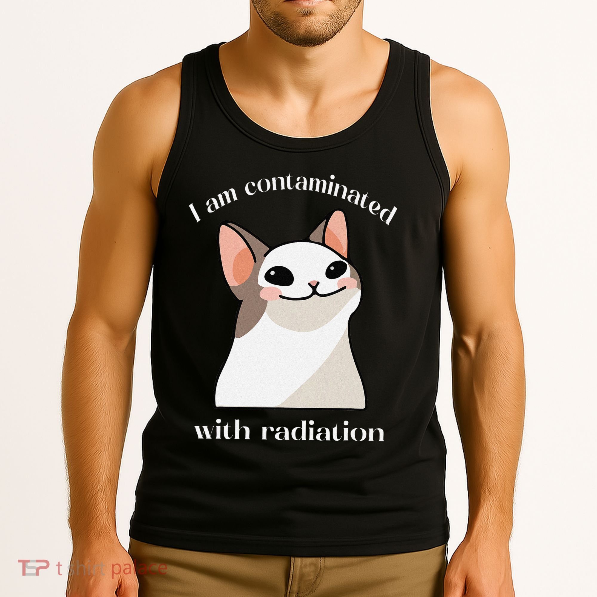 Oddly Specific Dank Meme I Am Contaminated With Radiation Tank Top