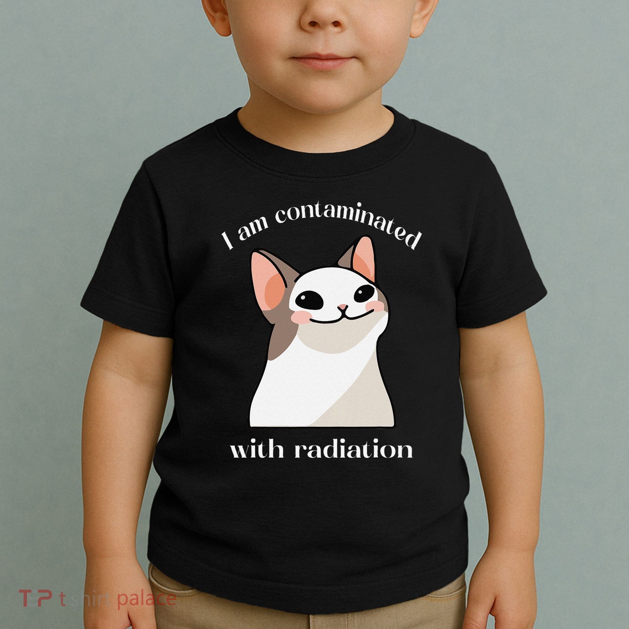 Oddly Specific Dank Meme I Am Contaminated With Radiation Toddler T-Shirt