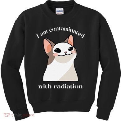 Oddly Specific Dank Meme I Am Contaminated With Radiation Kids Sweatshirt
