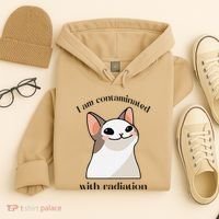 Oddly Specific Dank Meme I Am Contaminated With Radiation Hoodie thumb 4