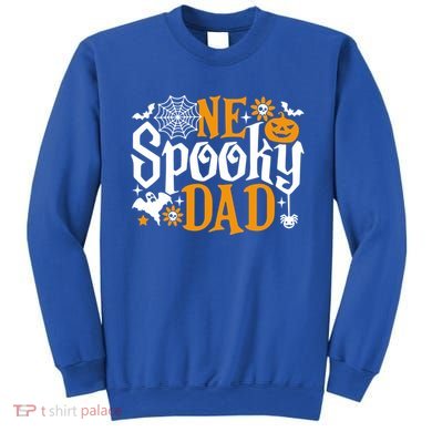 One Spooky Dad Meaningful Gift Funny Halloween Family Matching Gift Sweatshirt