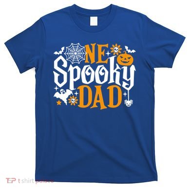 One Spooky Dad Meaningful Gift Funny Halloween Family Matching Gift T-Shirt