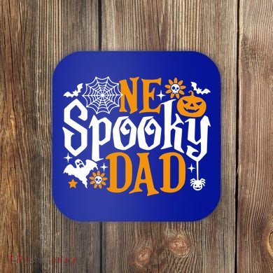 One Spooky Dad Meaningful Gift Funny Halloween Family Matching Gift Coaster