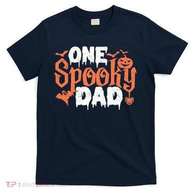 One Spooky Dad Funny Halloween Gifts For Daddy / Father T-Shirt