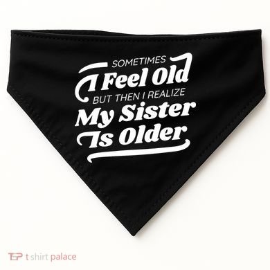 Older Sister Funny USA-Made Doggie Bandana