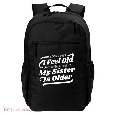 Older Sister Funny Backpack